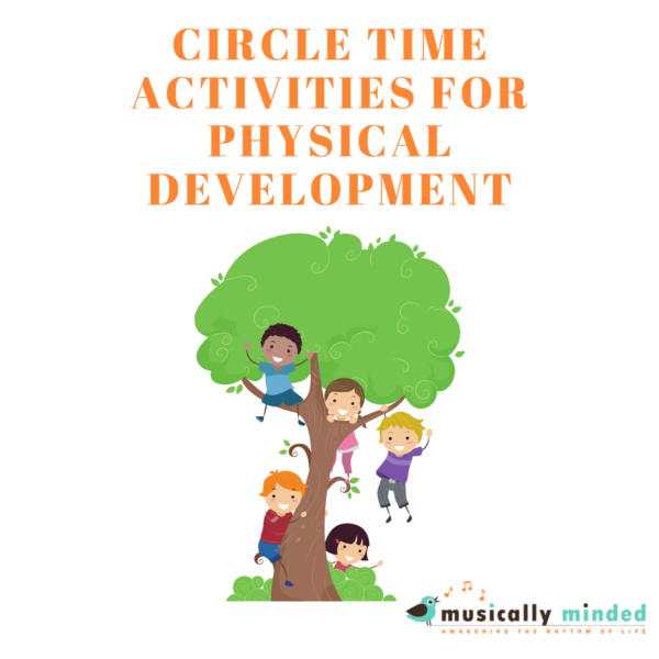 5 Benefits Of Circle Time - Musically Minded